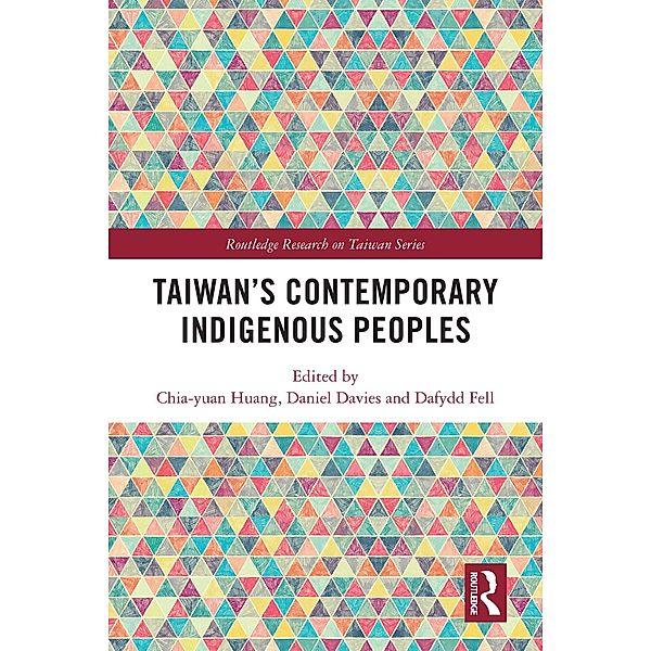 Taiwan's Contemporary Indigenous Peoples