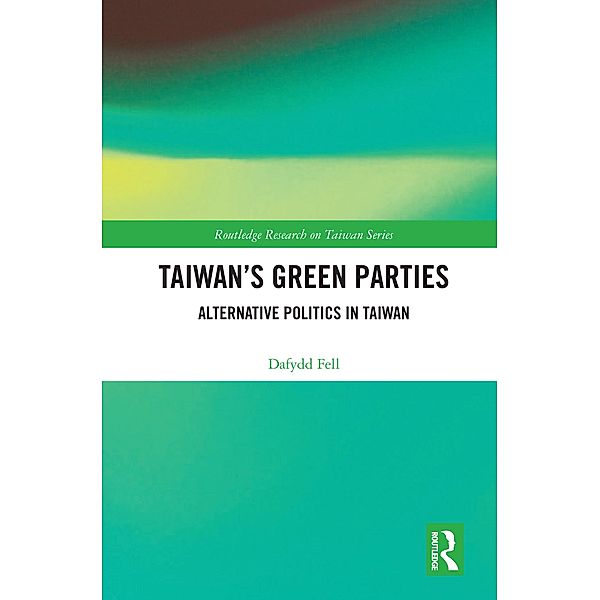 Taiwan's Green Parties, Dafydd Fell