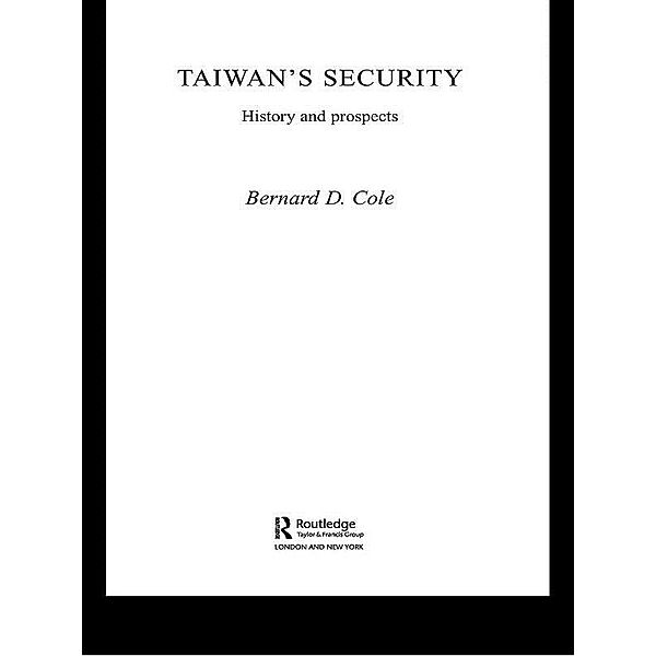 Taiwan's Security, Bernard Cole
