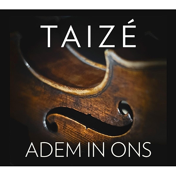 Taizé: Adem In Ons-Lieder Auf Niederländisch, Diverse Interpreten
