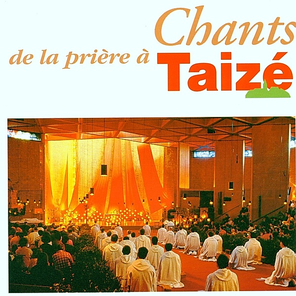 Taizé: Chants De La Prière À Taizé, Diverse Interpreten