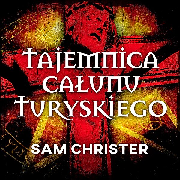 Tajemnica Całunu Turyńskiego, Sam Christer