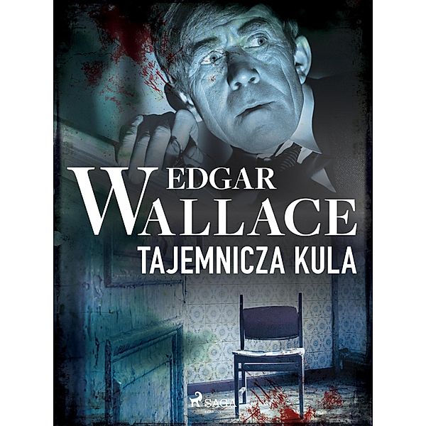 Tajemnicza kula, Edgar Wallace