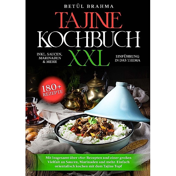 Tajine Kochbuch XXL, Betühl Brahma