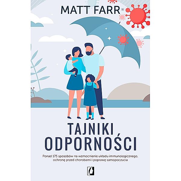 Tajniki odpornosci, Matt Farr