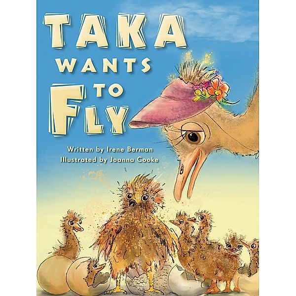 Taka Wants To Fly / Struik Children, Irene Berman