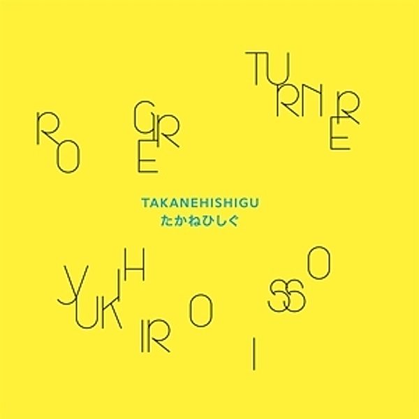 Takanehishigu (Vinyl), Roger Turner, Yukihiro Isso