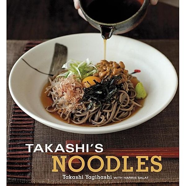 Takashi's Noodles, Takashi Yagihashi, Harris Salat