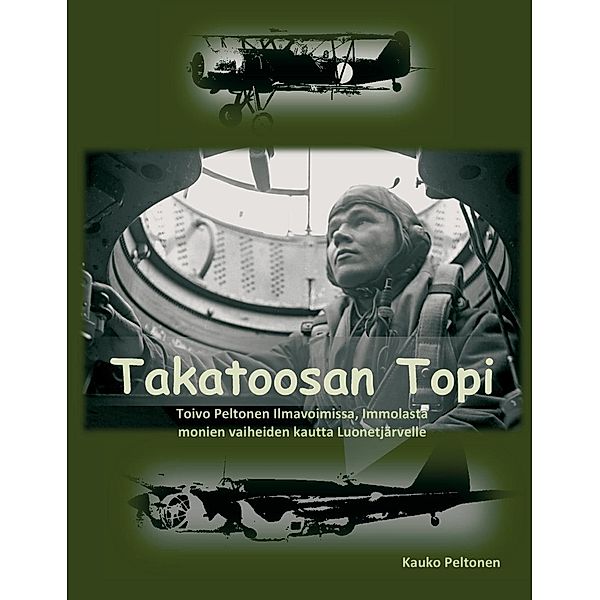 Takatoosan Topi, Kauko Peltonen