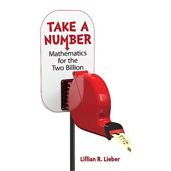 Take a Number / Dover Puzzle Books: Math Puzzles, Lillian R. Lieber, Hugh Gray Lieber