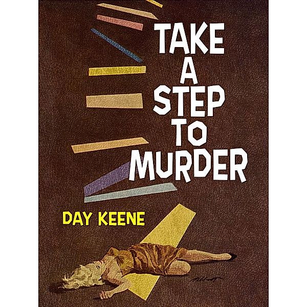 Take a Step to Murder / Wildside Press, Day Keene