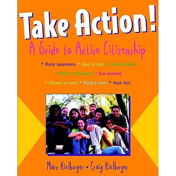 Take Action!, Marc Kielburger, Craig Kielburger