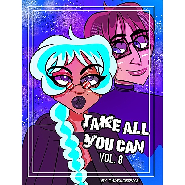 Take All You Can Vol.8 / Take All You Can, CharlieDVan