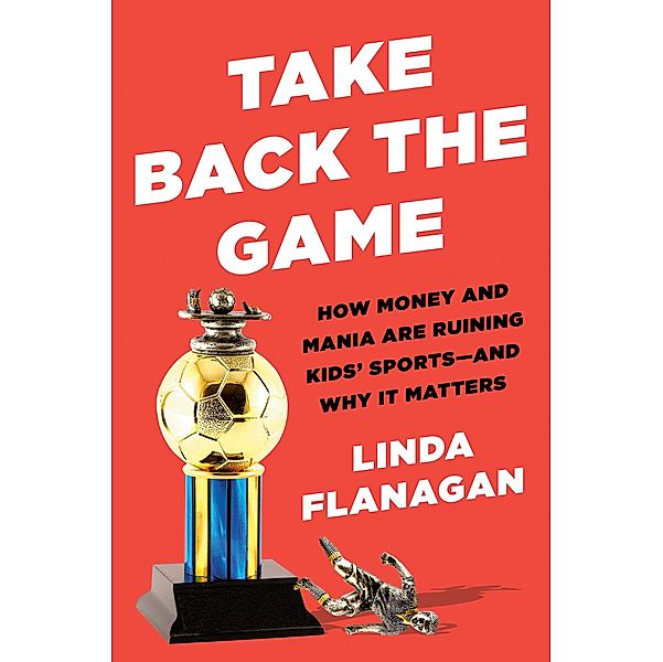 Take Back the Game, Linda Flanagan