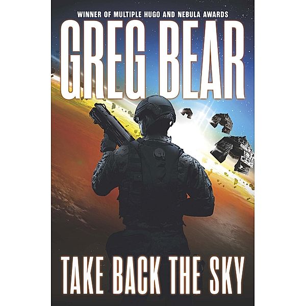Take Back the Sky, Greg Bear