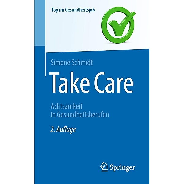Take Care / Top im Gesundheitsjob, Simone Schmidt