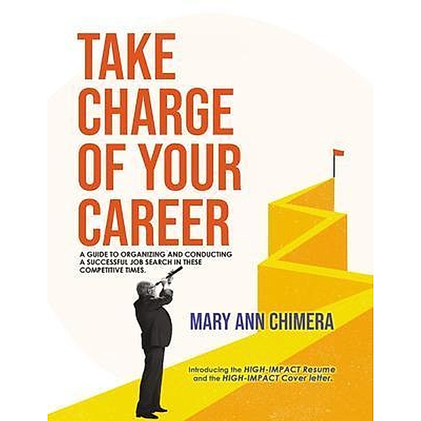 Take Charge of Your Career, Mary Ann Chimera
