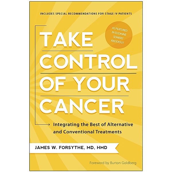 Take Control of Your Cancer, James W. Forsythe