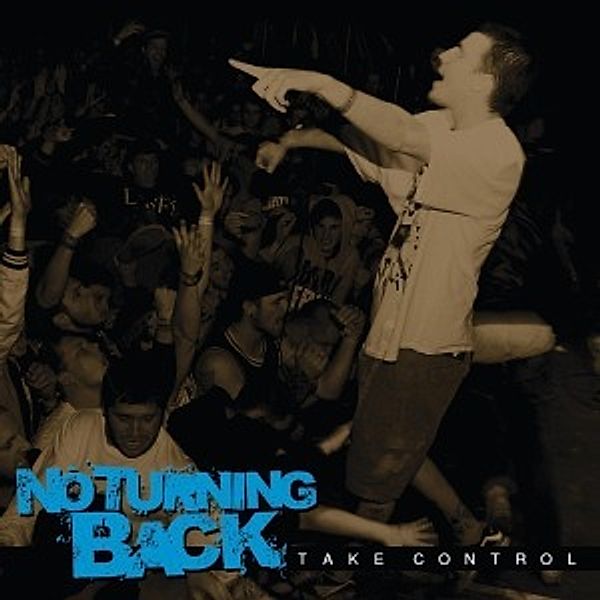 Take Control (Vinyl), No Turning Back