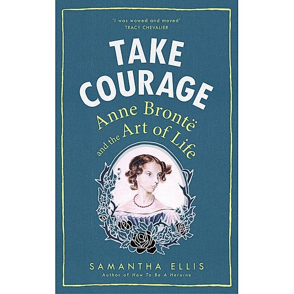 Take Courage, Samantha Ellis