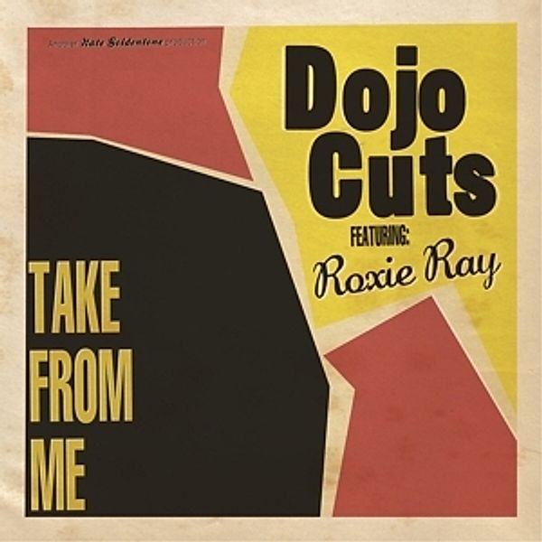 Take From Me (Colored Lp) (Vinyl), Dojo Cuts