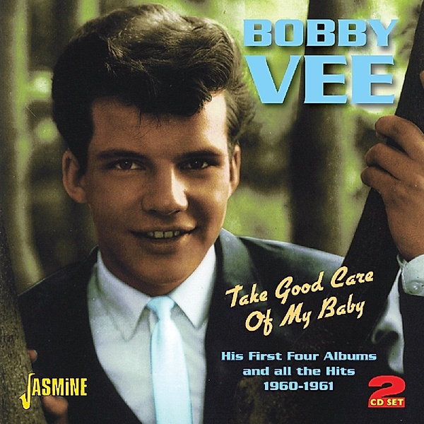 Take Good Care Of My Baby, Bobby Vee
