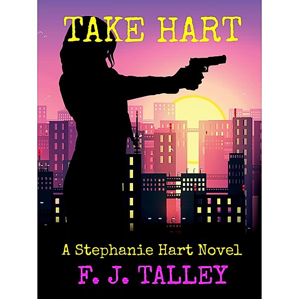 Take Hart, F. J. Talley