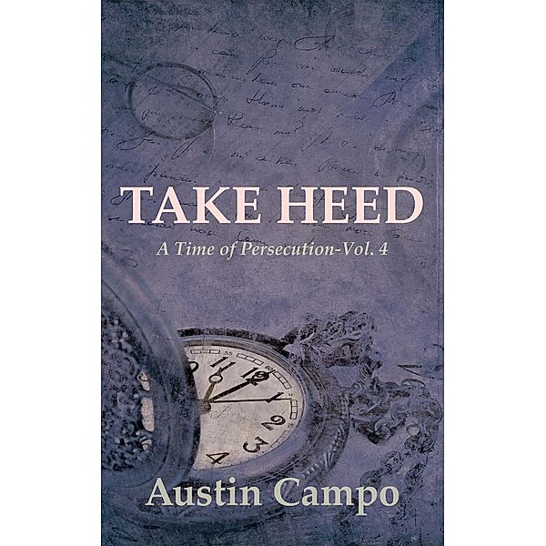 Take Heed / ALIVE Books, Austin Campo