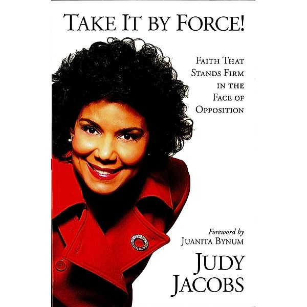 Take It By Force, Judy Jacobs