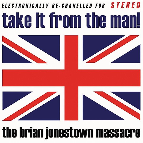 TAKE IT FROM THE MAN!, The Brian Jonestown Massacre