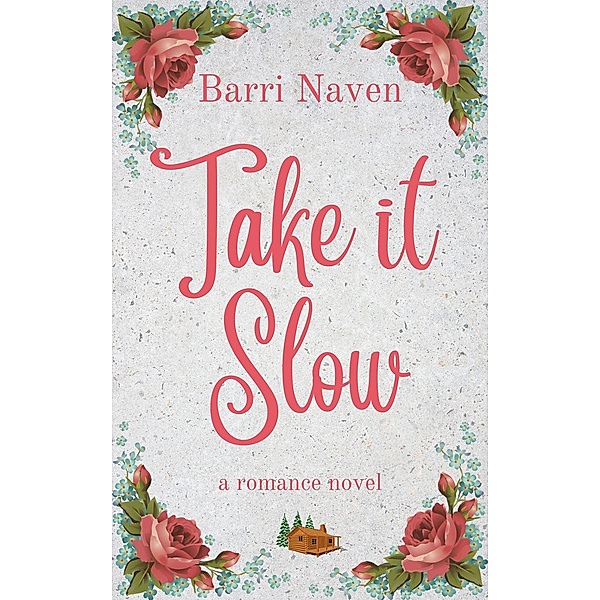 Take it Slow, Barri Naven