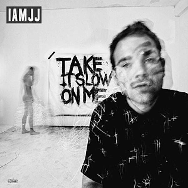 Take It Slow On Me (Vinyl), Iamjj