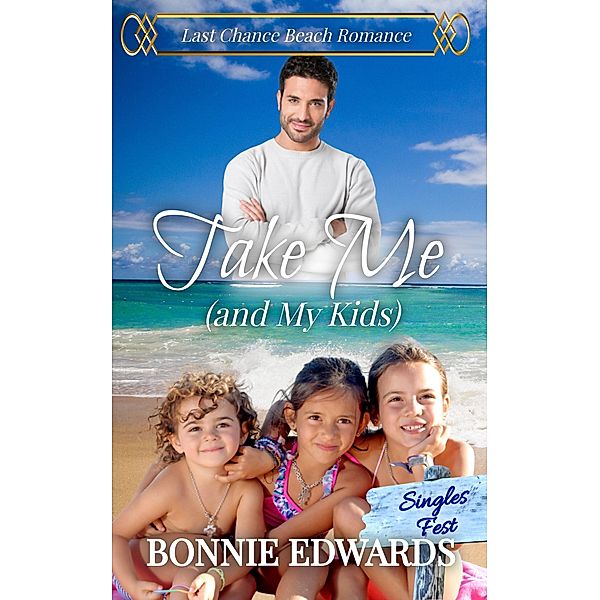 Take Me (and My Kids) / Last Chance Beach, Bonnie Edwards