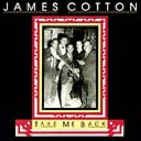 Take Me Back, James Cotton
