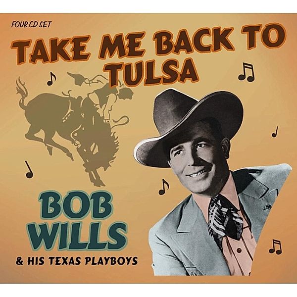 Take Me Back To Tulsa, Bob Wills & His Texas Playboys