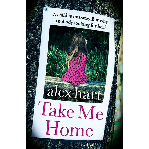 Take Me Home, Alex Hart