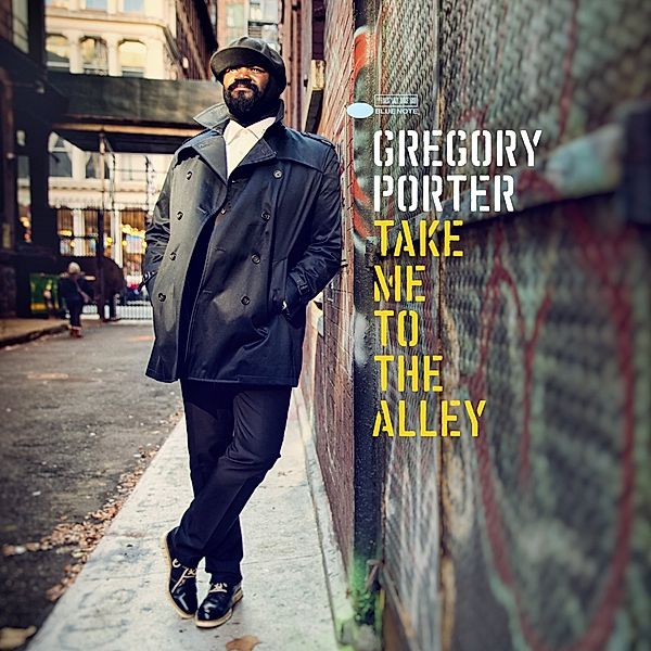 Take Me The Alley, Gregory Porter