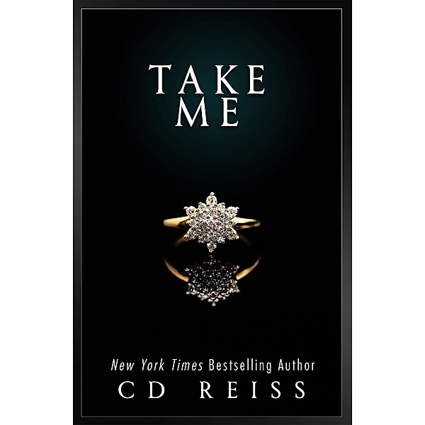 Take Me (The Secret Society, #1) / The Secret Society, CD Reiss