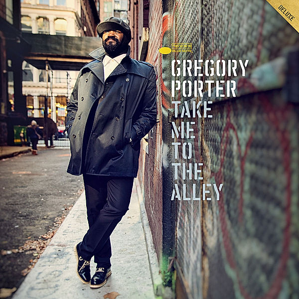 Take Me To The Alley (Deluxe Collector's Edition), Gregory Porter