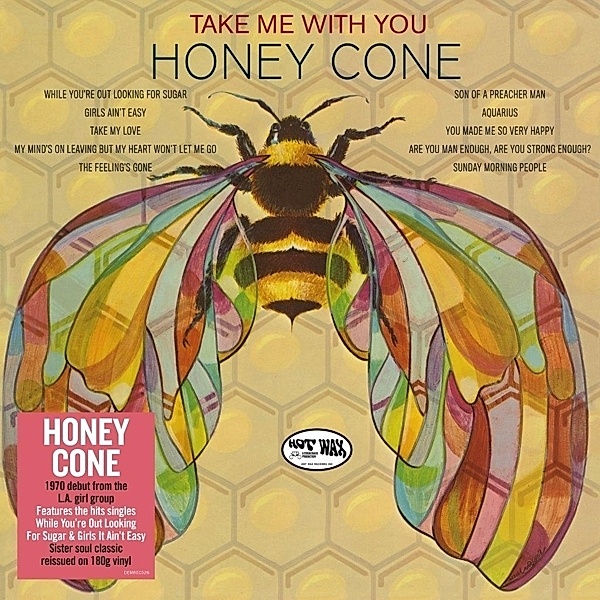 Take Me With You (Vinyl), Honey Cone