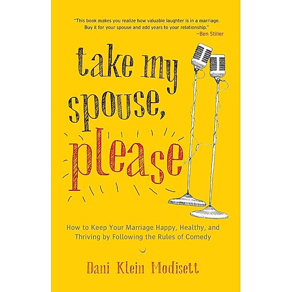 Take My Spouse, Please, Dani Klein Modisett