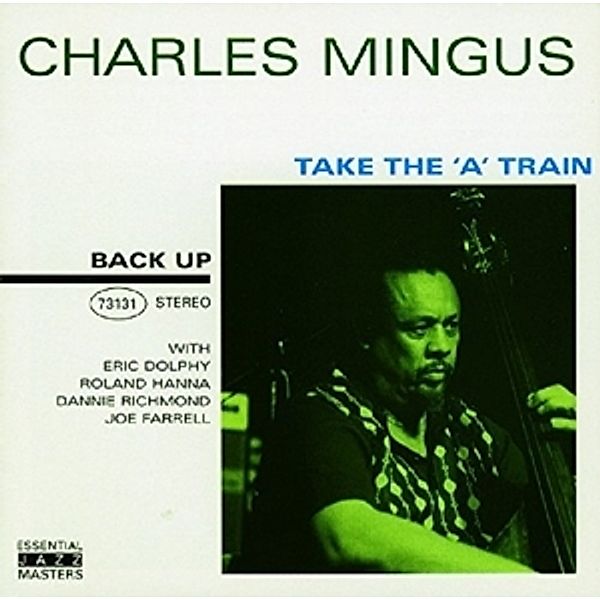 Take The 'A' Train, Charles Mingus