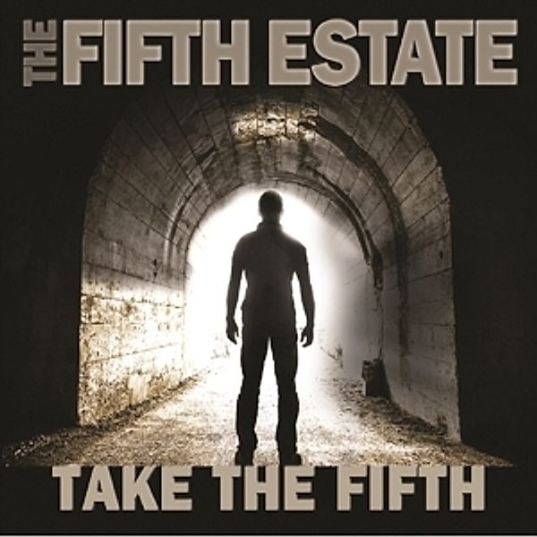 Take The Fifth, The Fifth Estate
