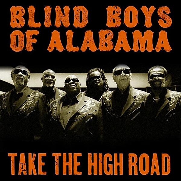Take The High Road, Blind Boys Of Alabama