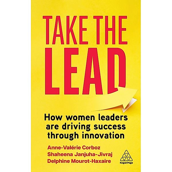 Take the Lead, Shaheena Janjuha-Jivraj, Anne-Valérie Corboz, Delphine Mourot-Haxaire