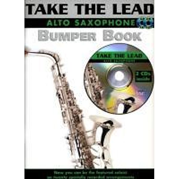 Take the Lead, Bumper, Alto Saxophone, w. 2 Audio-CDs, Various