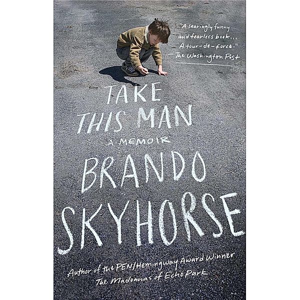 Take This Man, Brando Skyhorse