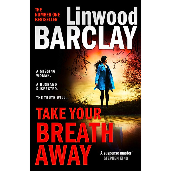 Take Your Breath Away, Linwood Barclay