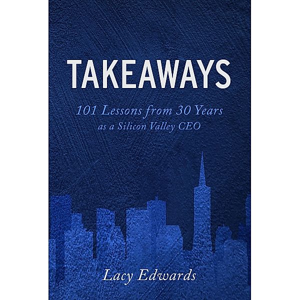 Takeaways, Lacy Edwards