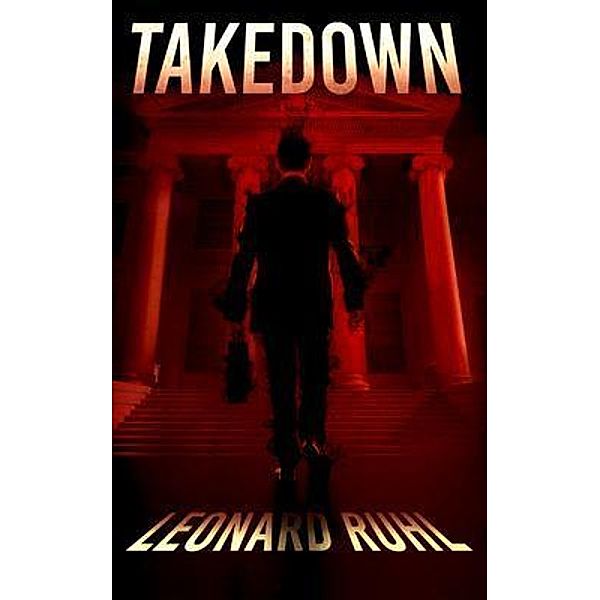 Takedown, Leonard Ruhl